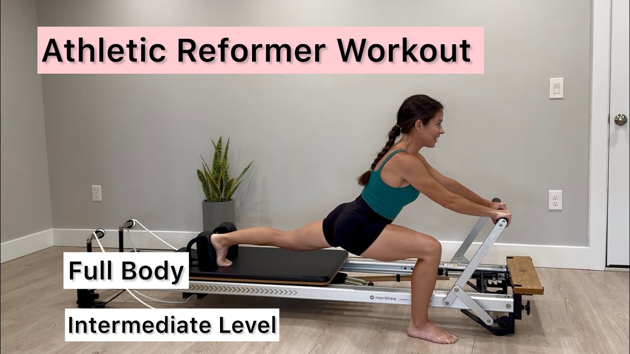 Athletic Pilates Reformer Workout | Full Body | Intermediate Level