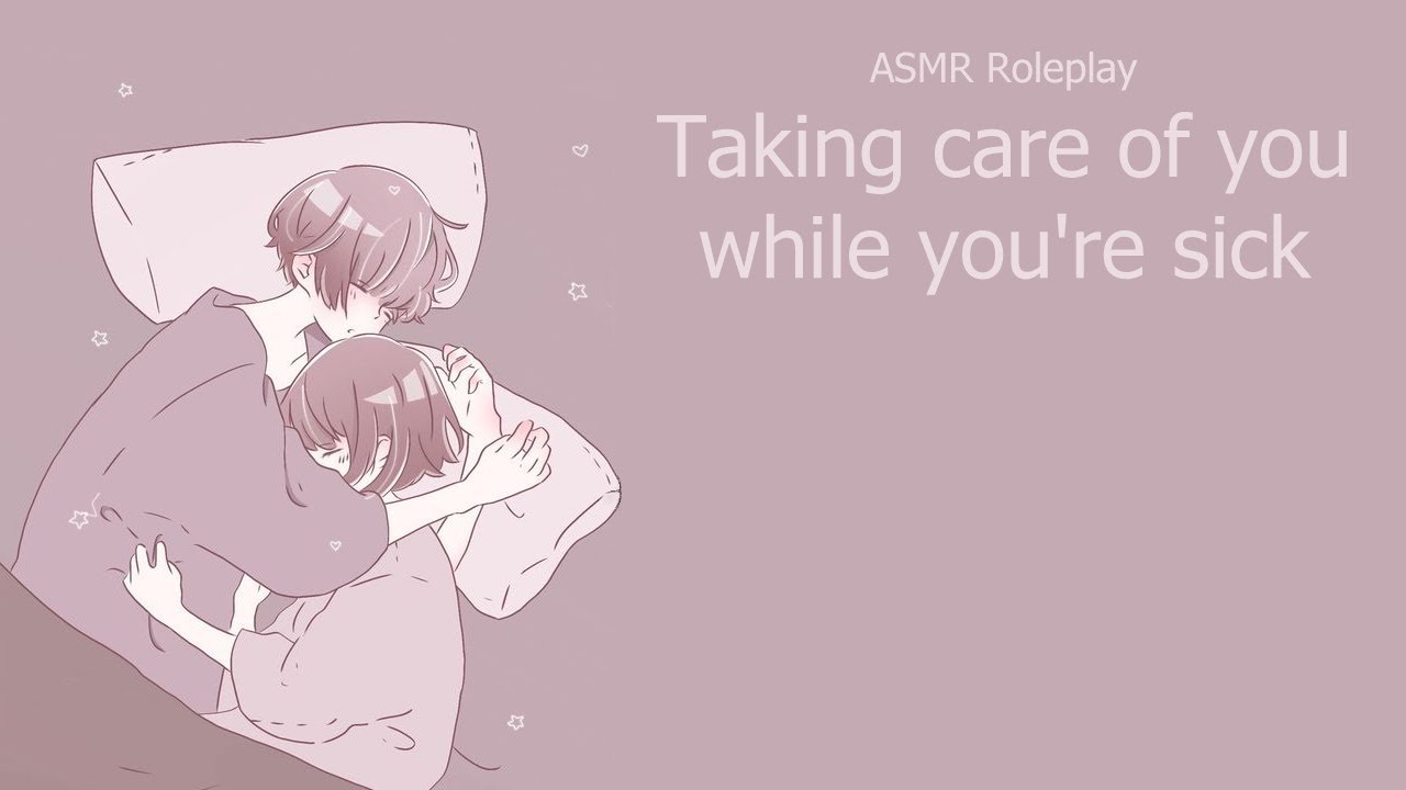 ASMR Girlfriend Takes Care of You While You're Sick [Comforting] [Soft-spoken]