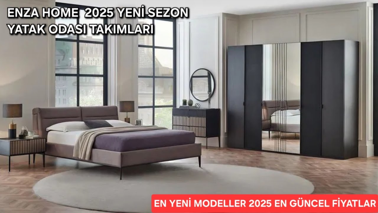 ENZAHOME MOBİLYA 2025 YENİ SEZON YATAK ODASI TAKIMLARI EN YENİ MODELLER EN GÜNCEL FİYATLAR 4K