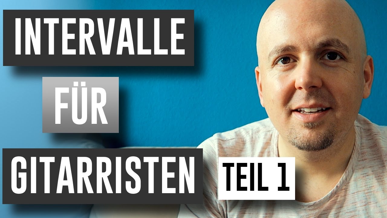 Intervalle hören - Intervalle lernen Gitarre - Teil 1