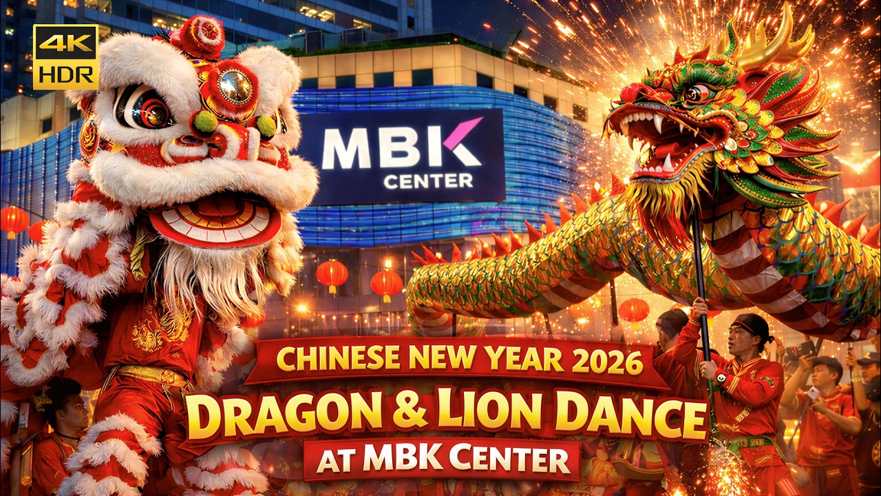 Spectacular Dragon & Lion Dance Performance | Chinese New Year 2026 in Bangkok, MBK Center