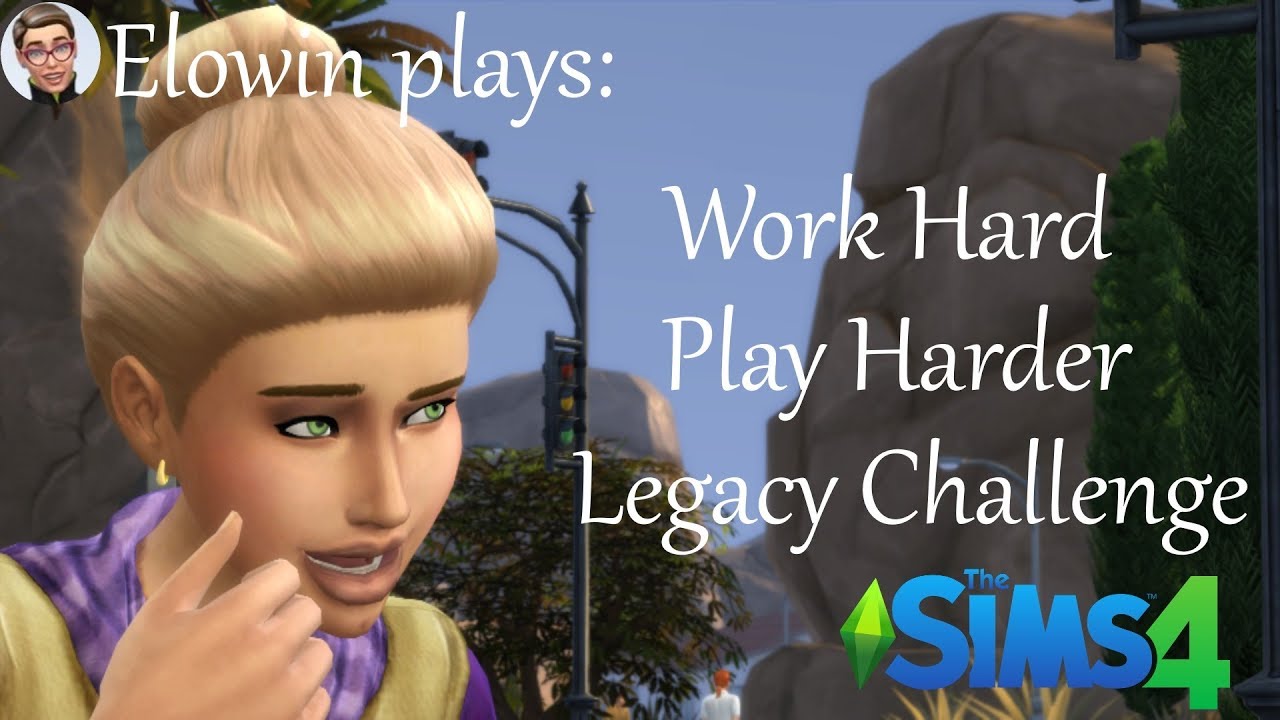 The Sims 4 Work Hard Play Harder Legacy Part 23 I have a lot to learn