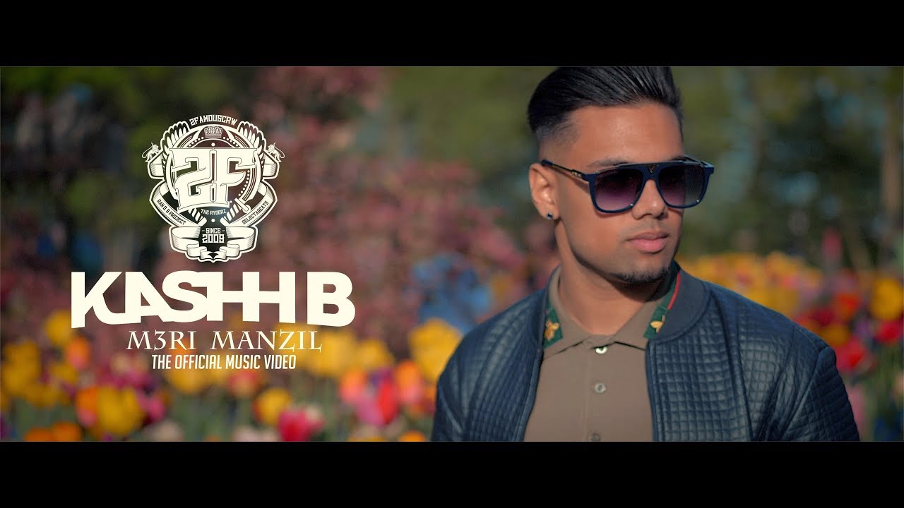 KASHH B - M3RI MANZIL | 2FAMOUSCRW (OFFICIAL MUSICVIDEO)
