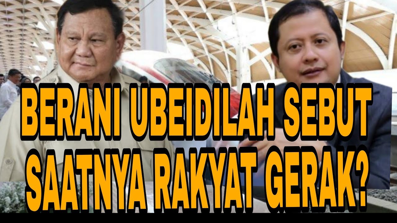 MULAI BERANI UBEIDILAH BICARA RAKYAT HARUS BERGERAK❓️MAKIN TERLIHAT PRABOWO TERIKAT BAYANG2 JOKOWI❓️