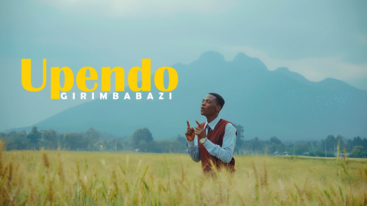 UPENDO By Girimbabazi ( Official video )
