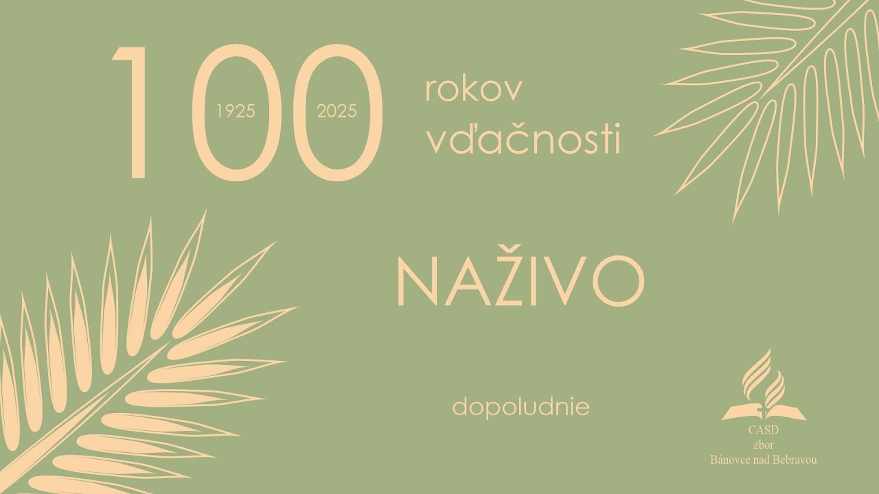 100 rokov vďačnosti • Bánovce nad Bebravou (dopoludnie)