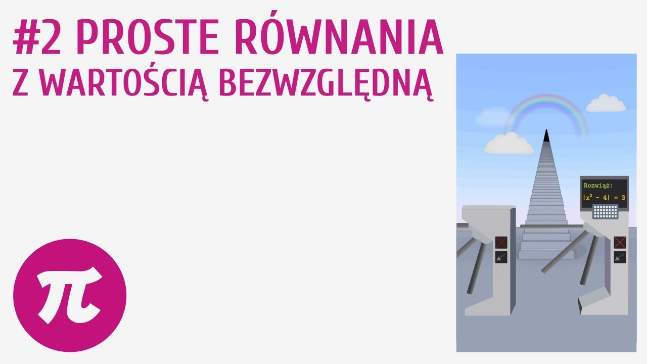 Proste równania z wartością bezwzględną #2 [ Wartość bezwzględna ]