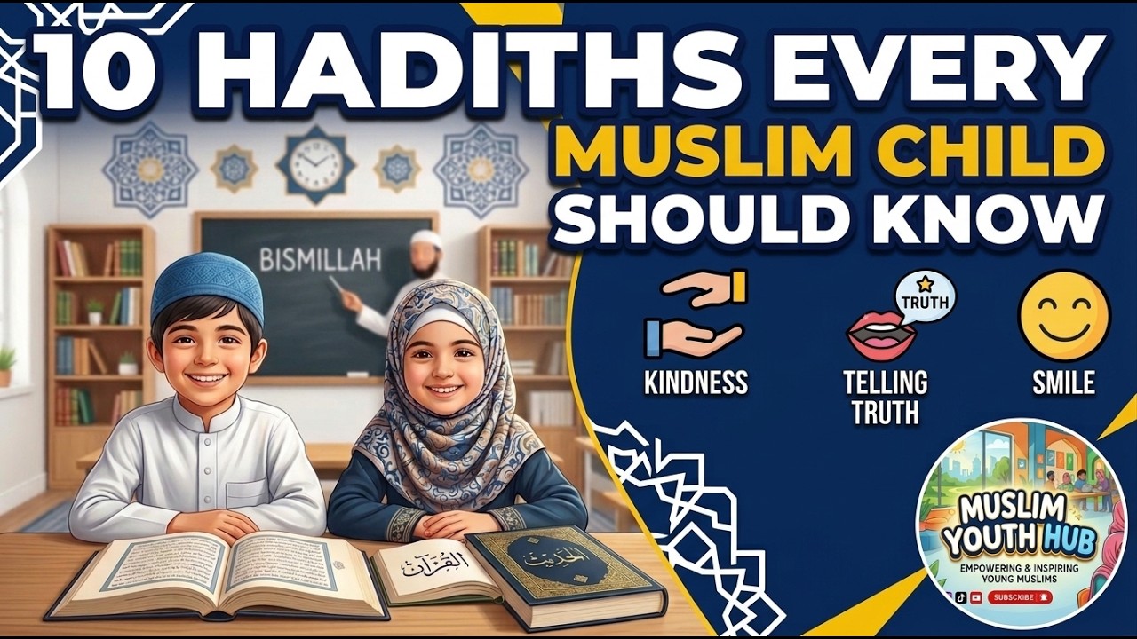 🌙 10 Beautiful Hadiths Every Muslim Child Should Know | Lessons from the Prophet ﷺ