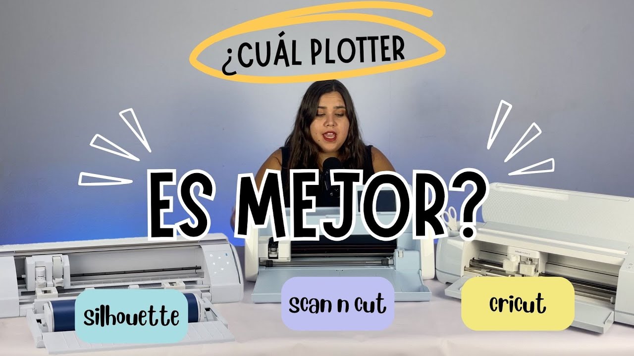 ¿Cuál es el mejor plotter de corte? Comparativa Silhouette, Cricut y Scan N Cut (Actualizacion 2024)