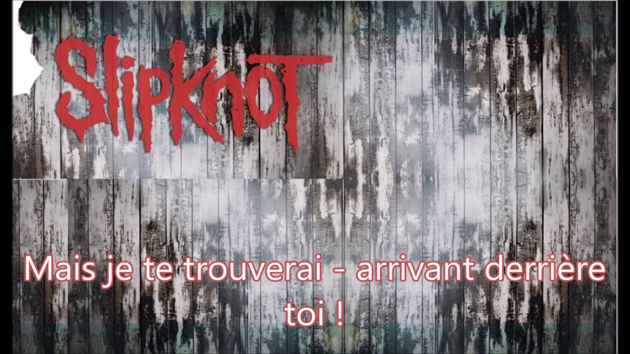 Spit it out - traduction Française FR (Slipknot)