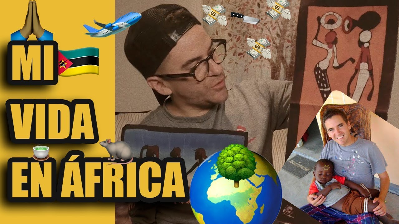 MI EXPERIENCIA EN ÁFRICA / El Mau TV
