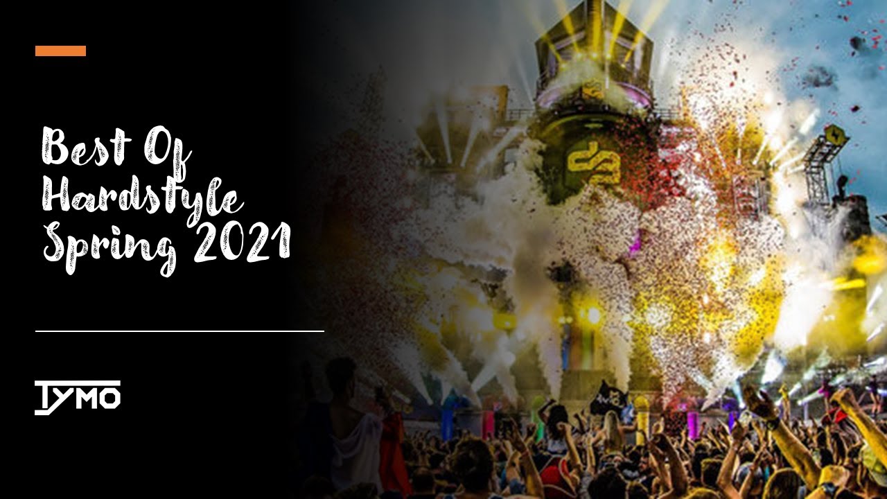 Best Of Hardstyle Spring 2021 Mix #1