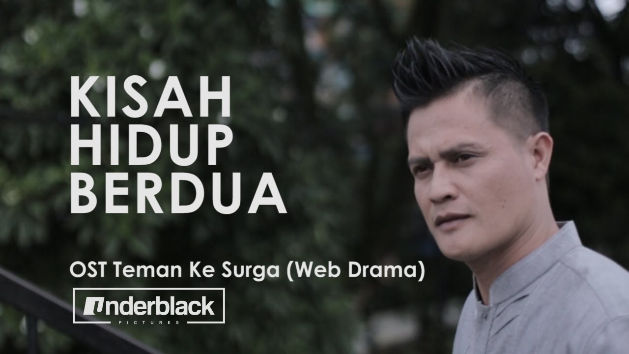 [MV] Eep Asmara - Kisah Hidup Berdua (Teman ke Surga OST Part 1)