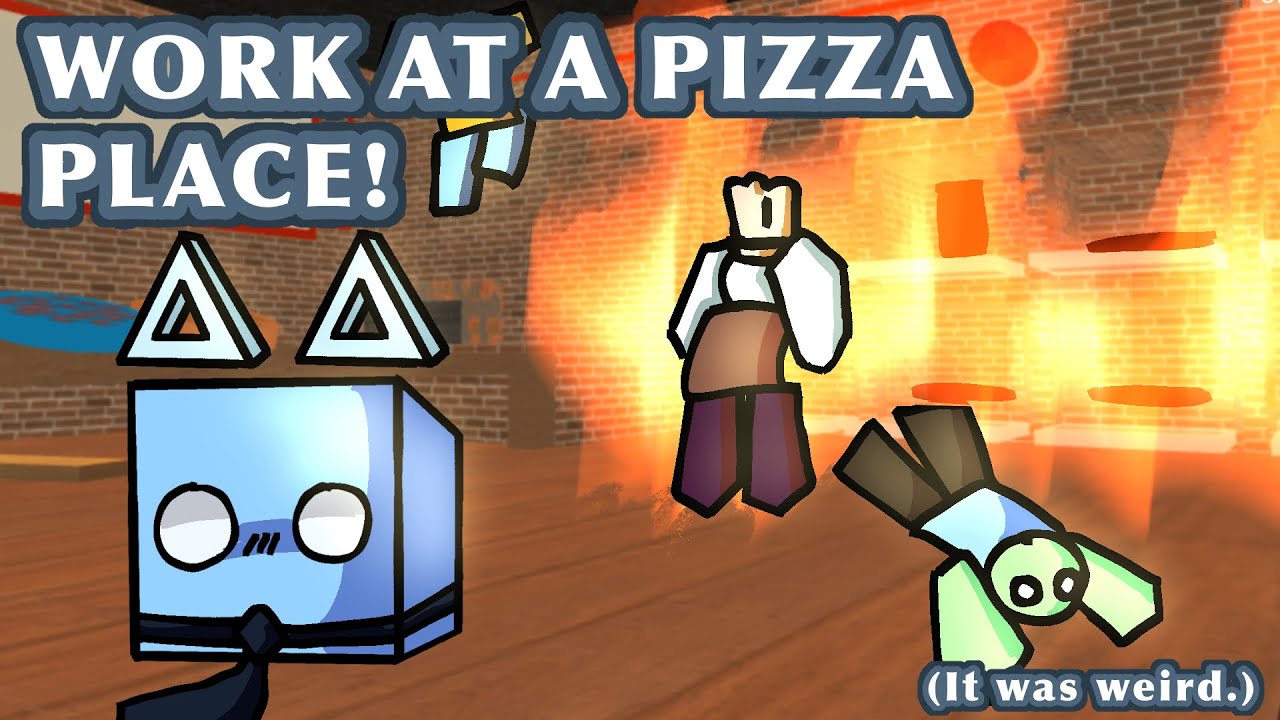 Playing Work at a pizza place! 