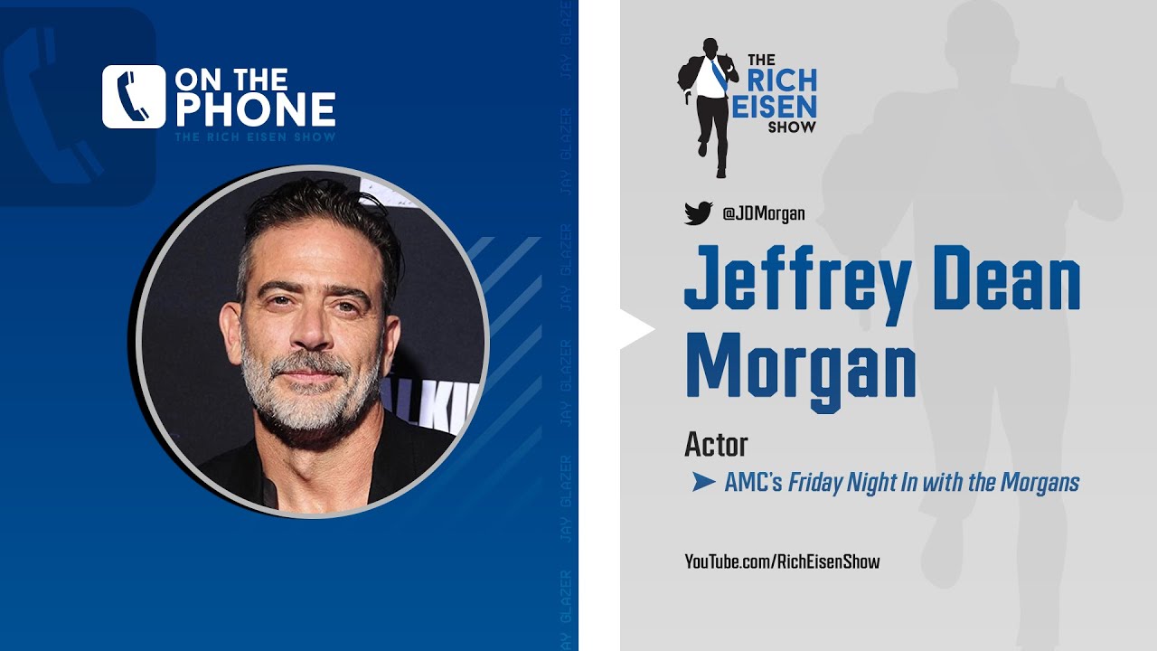 Jeffrey Dean Morgan Is Holed Up on His Farm Like TWD’s Hershel | The Rich Eisen Show | 4/16/20