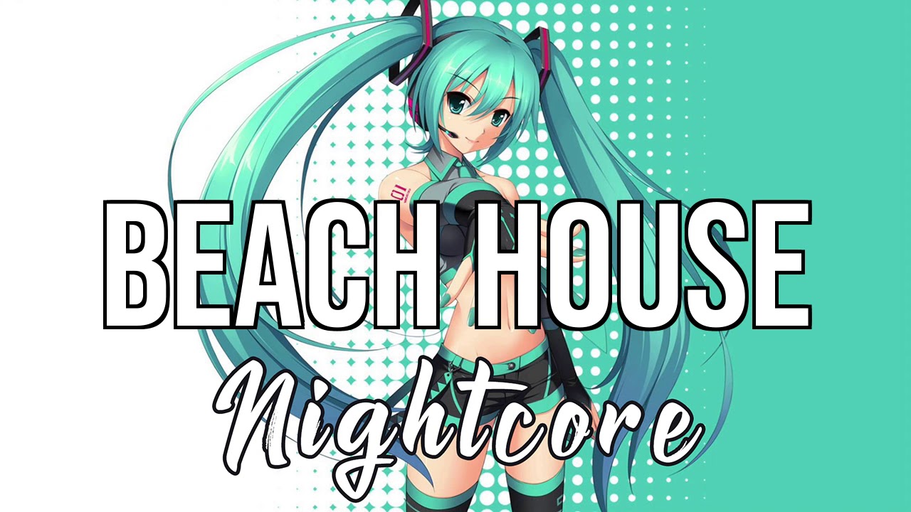 (NIGHTCORE) Beach House - The Chainsmokers