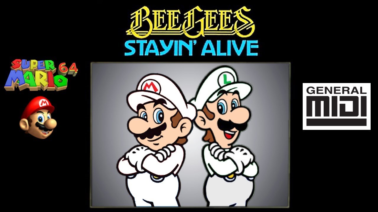 Bee Gees - Stayin' Alive w/ Super Mario 64 Soundfont ♫