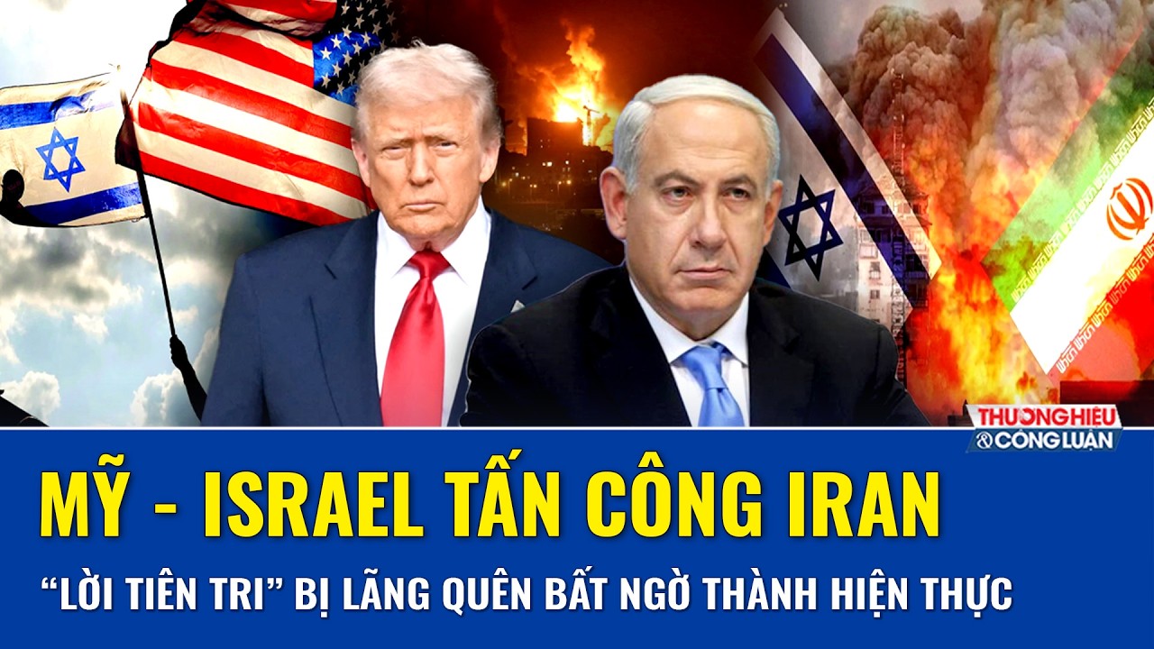 Mỹ - Israel tấn công Iran: Lời tiên tri chiến tranh “gây sốc” của ông Erbakan thành hiện thực