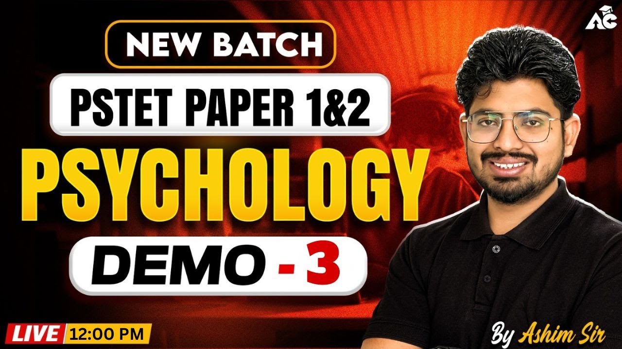 PSTET Exam Preparation 2026 | PSTET Paper 1 & 2 Psychology | New Batch 2026 | By Ashim Sir #3