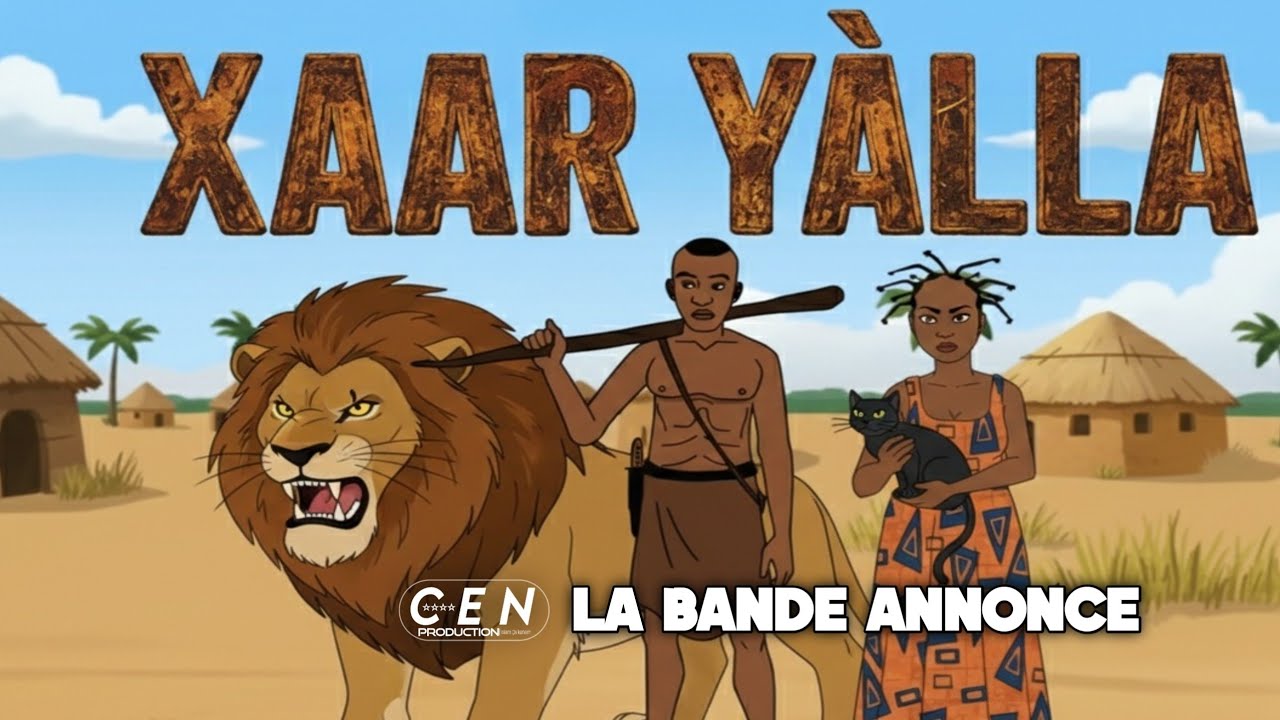 Film - Histoire - XAAR Y&Agrave;LLA - En Wolof - La Bande Annonce 