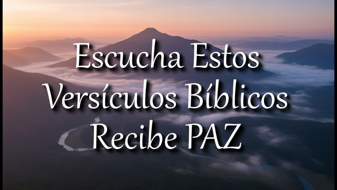Recibe PAZ escuchando estos Poderosos Versículos Bíblicos | Biblia hablada | Bible audio espanol