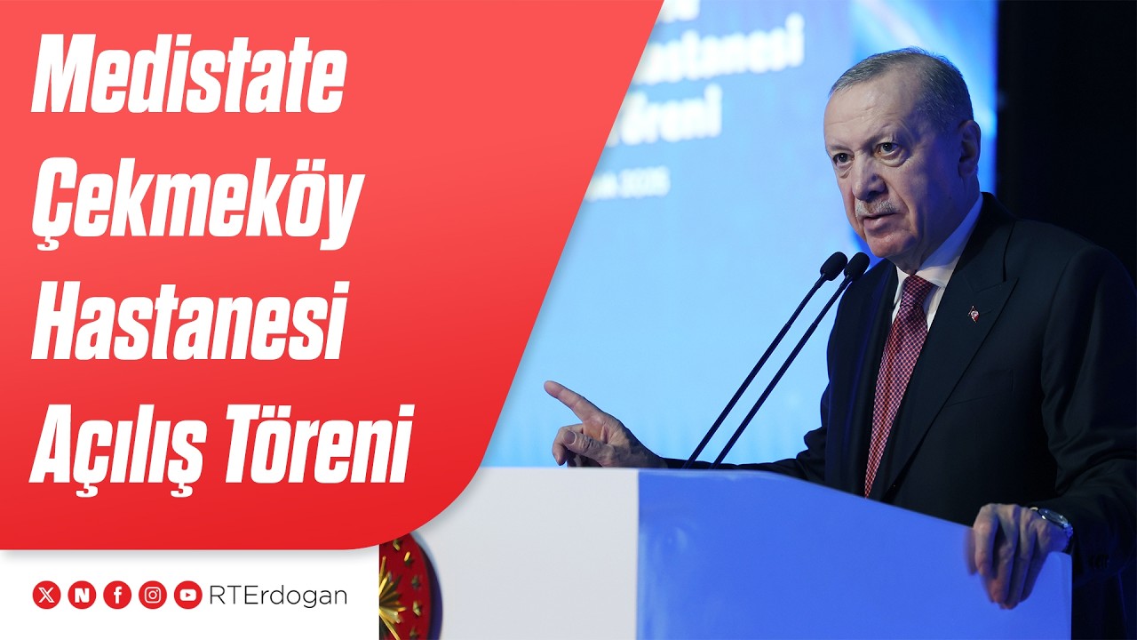 Medistate Çekmeköy Hastanesi Açılış Töreni