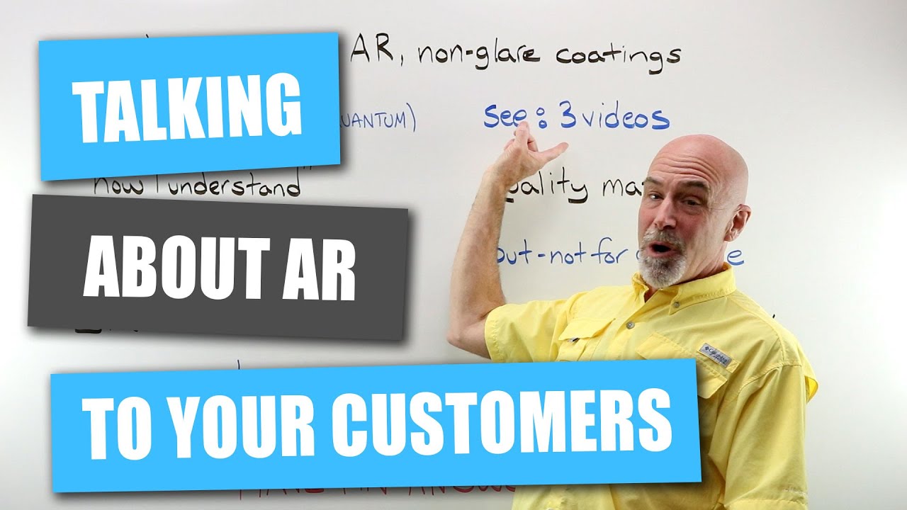 Talking to Your Customers about AR