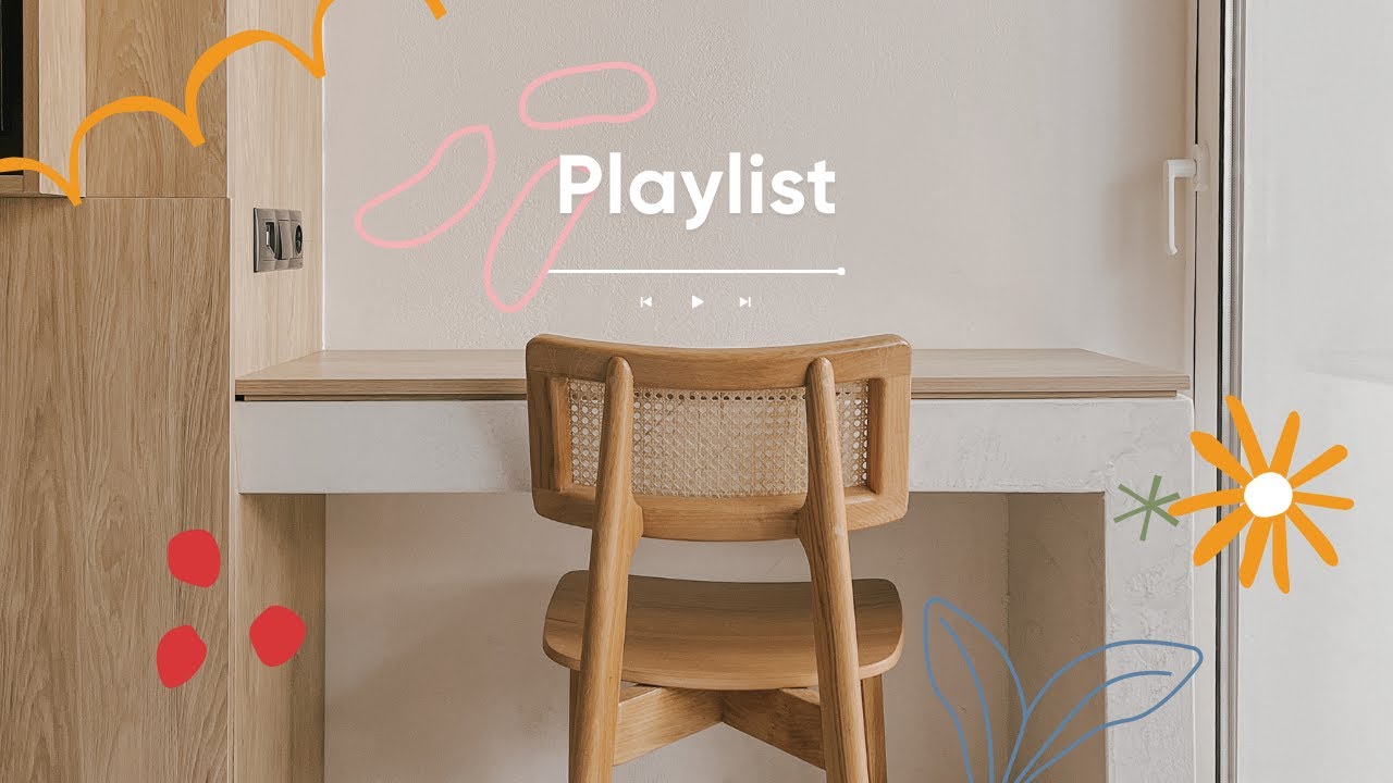【playlist】🪑 Calm Desk, Open Playlist