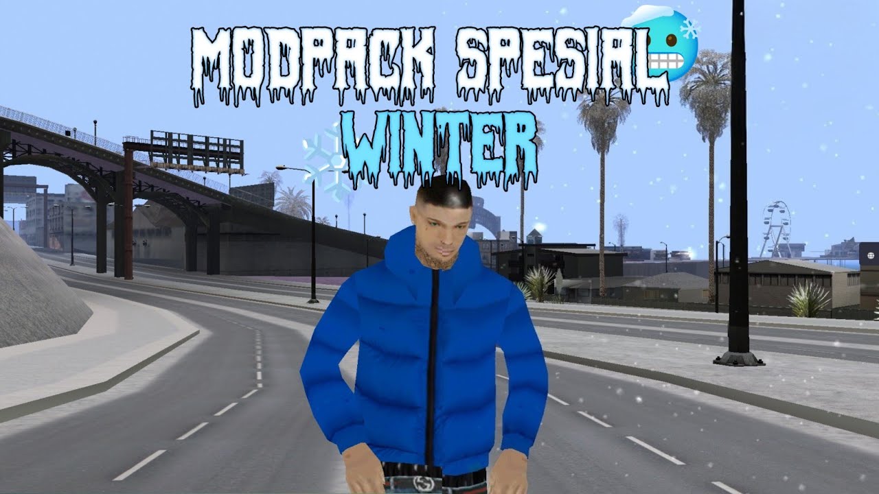 MODPACK SPESIAL WINTER 200MB!! | ASLI DINGIN BANGET INI MAH | GTA SAMP MODPACK