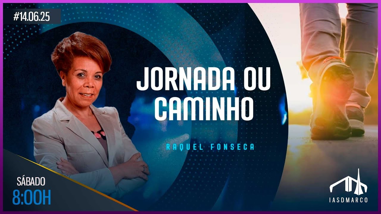 JORNADA OU CAMINHO  | Raquel Fonseca | Final de Semana da Família
