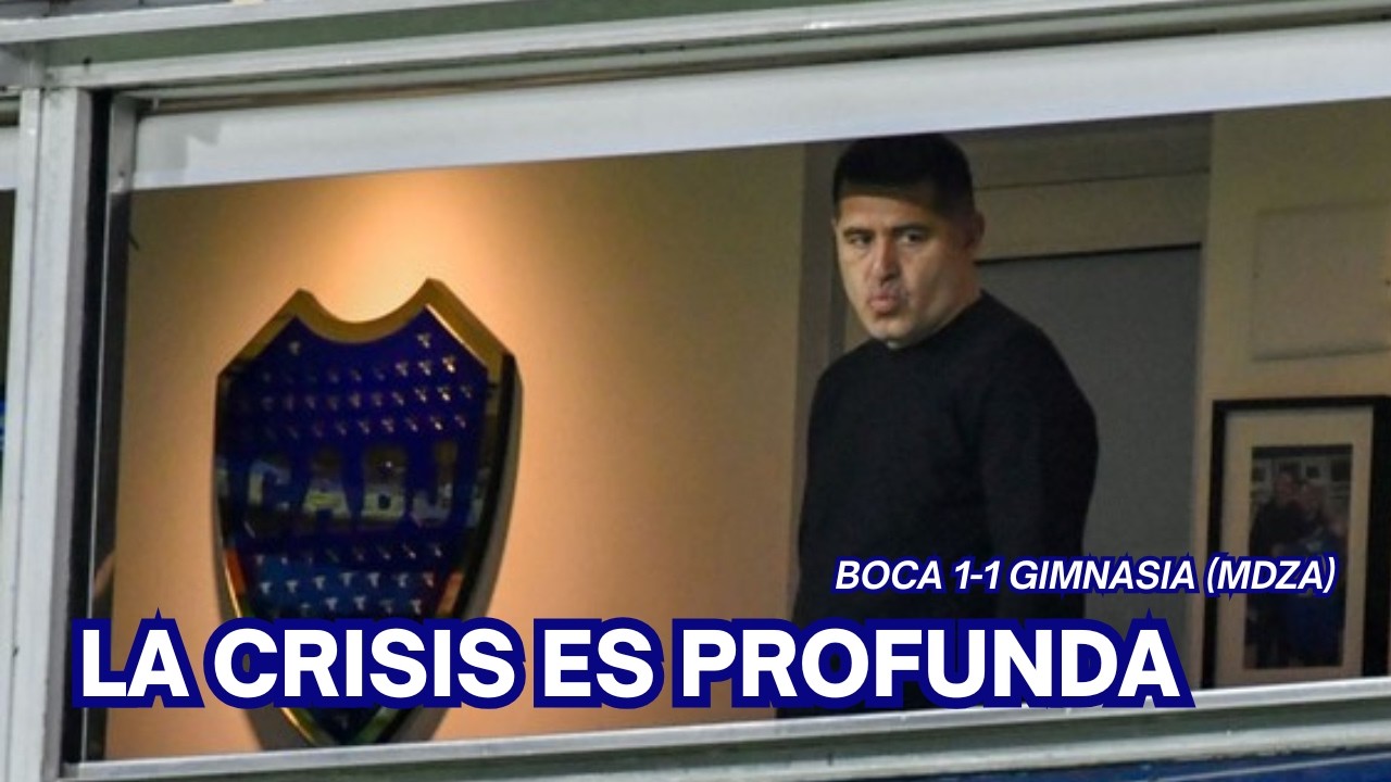 LA CRISIS EN BOCA ES PROFUNDA | ¿Hasta cuando? | Análisis de Juan Cruz Bozzani