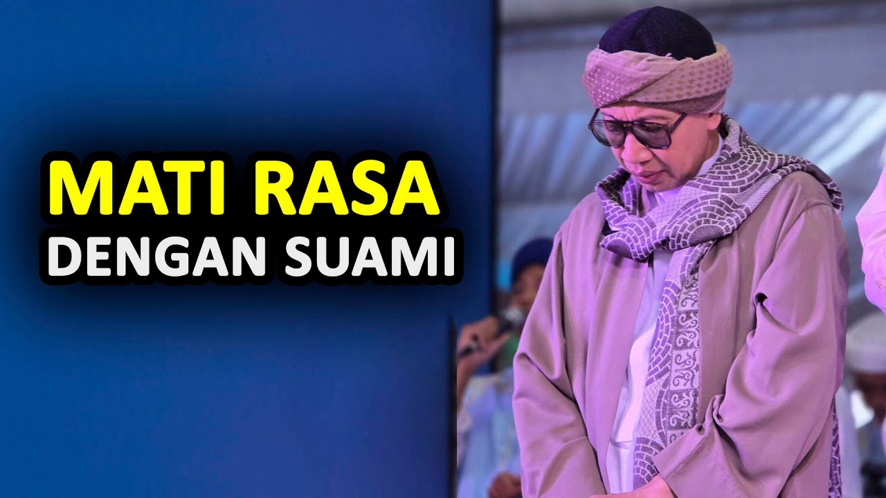 Mati Rasa dengan Suami - Buya Yahya