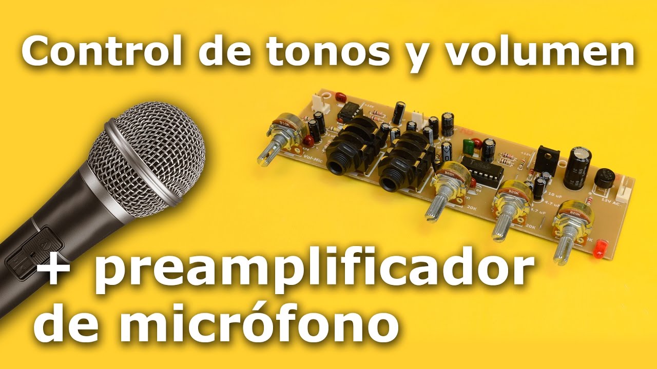 Control de tonos y volumen, + preamplificador de micrófono