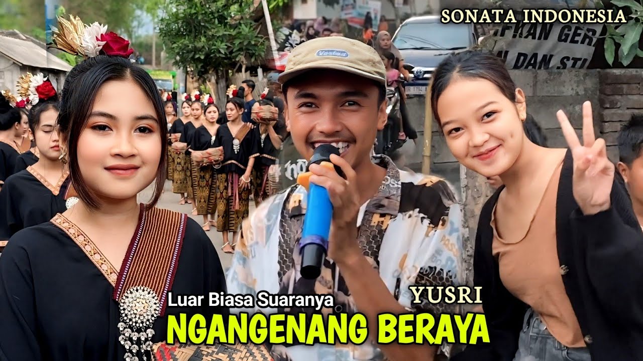 Luar Biasa Suara Yusri Feat Sonata Indonesia Ngangenang Beraya Lagu Sasak Viral  2024