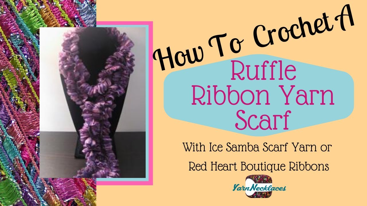 Samba Yarn Scarf Crochet Pattern