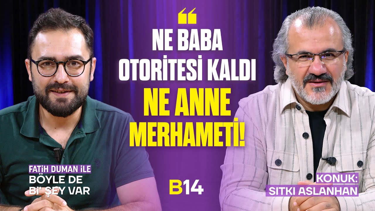 Ailede Baba Öldü - Sıtkı Aslanhan | Böyle de Bi' Şey Var
