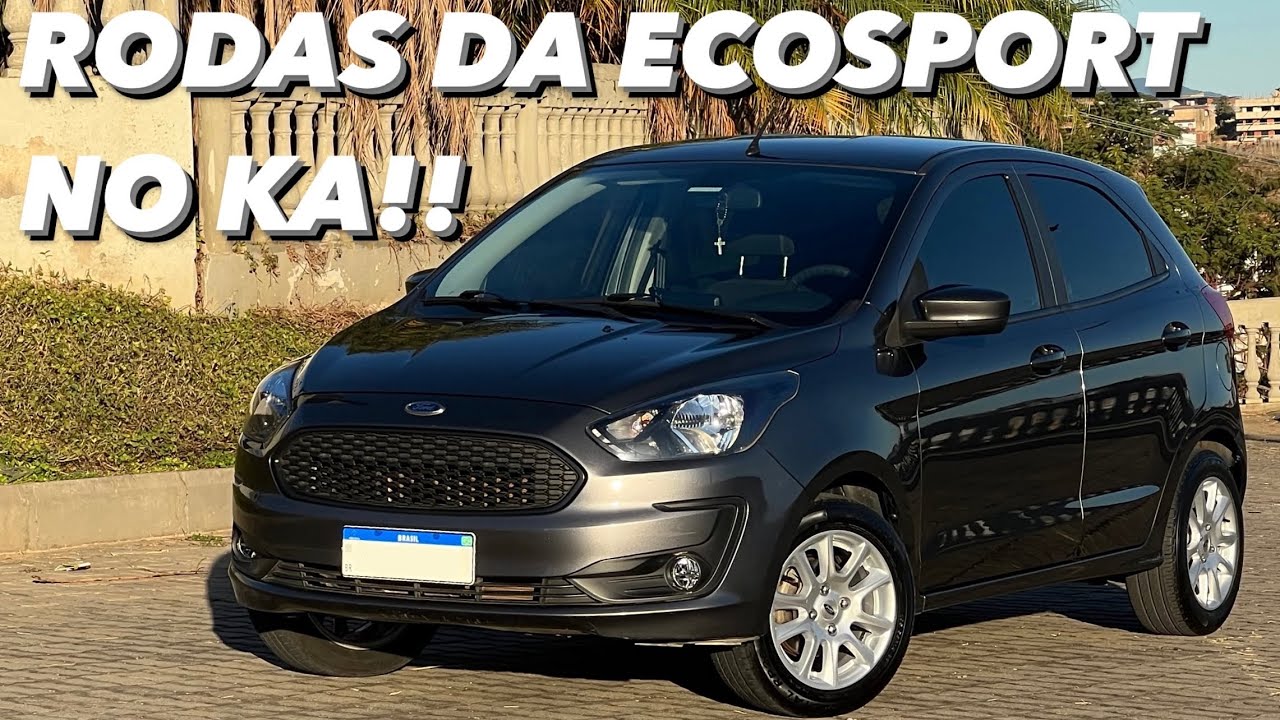 COLOQUEI AS RODAS ORIGINAIS DA ECOSPORT NO KA!!