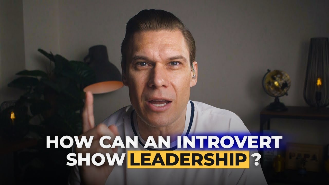 Introvert Leadership: How to Show Leadership Even If You're Not an Extrovert