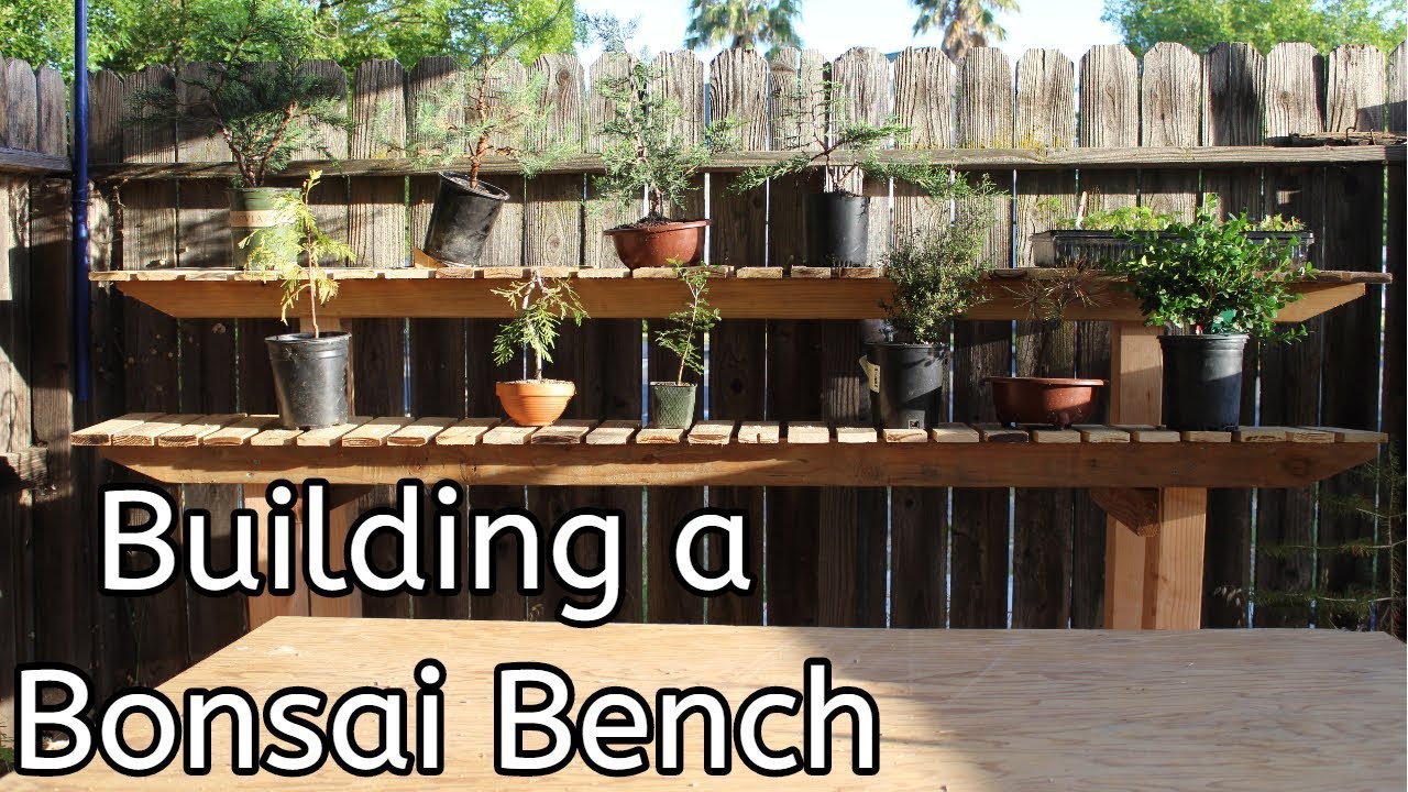 How to build a Bonsai Bench
