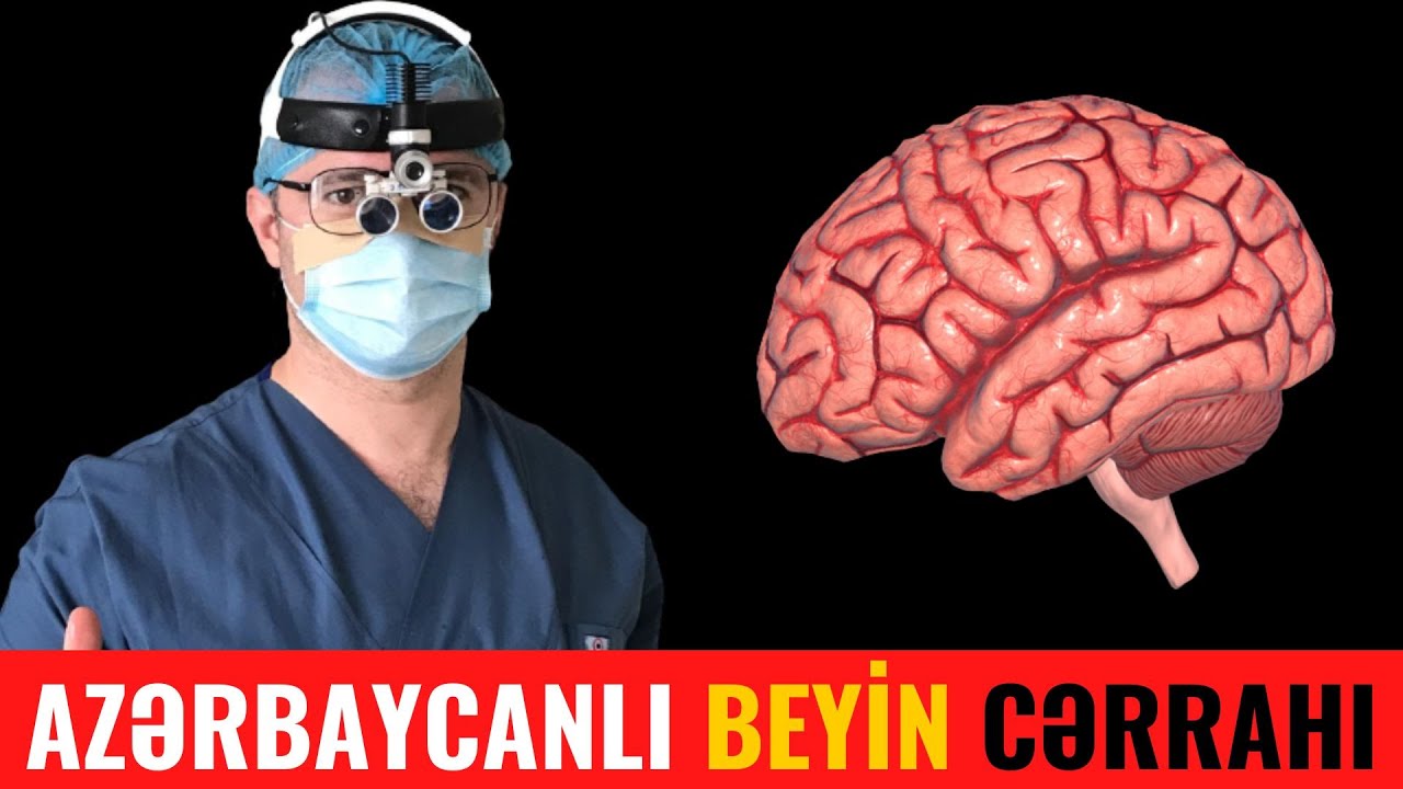 Beyin Cərrahı Kimdir?  BƏHRUZ EYVAZOV #neyrocerrah #beyincerrahı #onurgacerrahı #drbehruzeyvazov