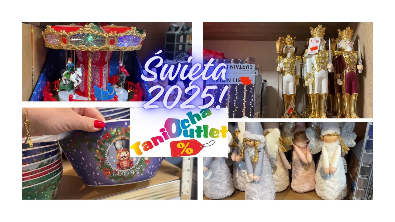 ŚWIĘTA W TANIOCHA OUTLET / DEKORACJE / BOŻE NARODZENIE 2025