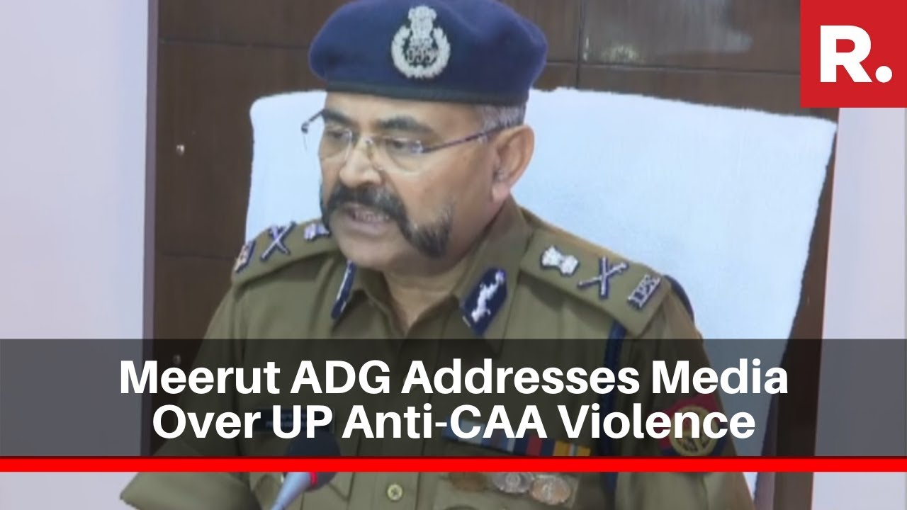 Meerut ADG On CAA Protests: 'Police Did Not Let This Violence Turn Into A Communal Riot'