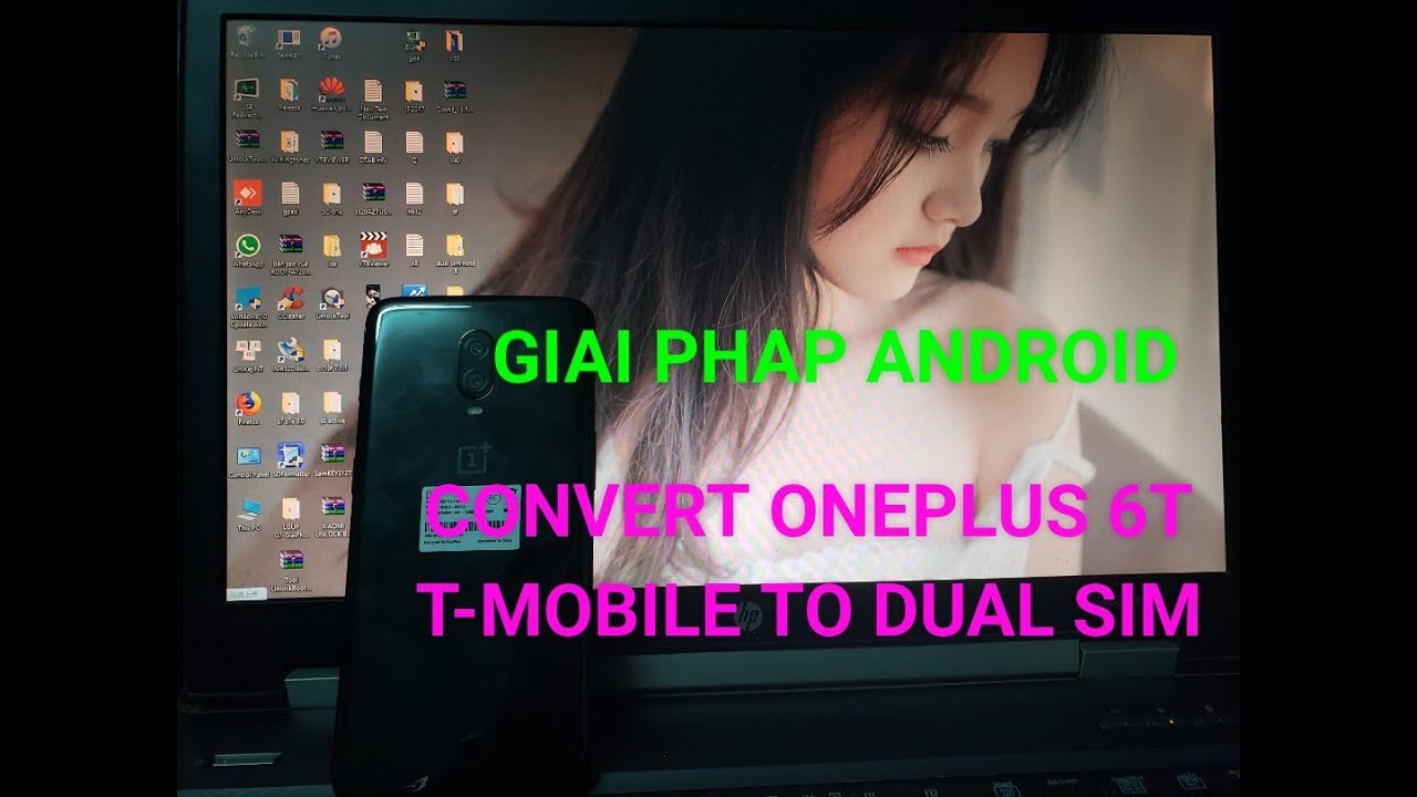 convert OnePlus 6T T-Mobile to International firmware Dual SIM