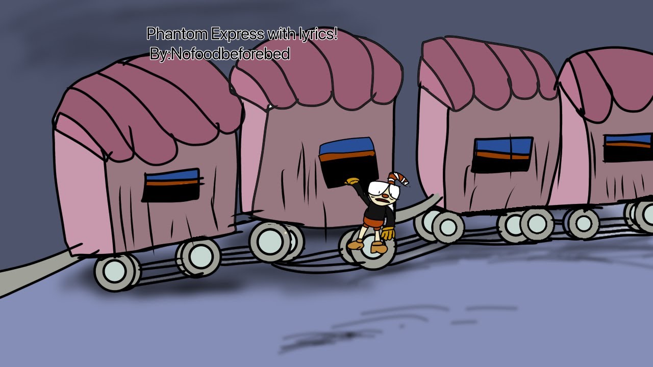 «Гнев железной дороги» с текстом песни | Cuphead | Не ешьте перед сном