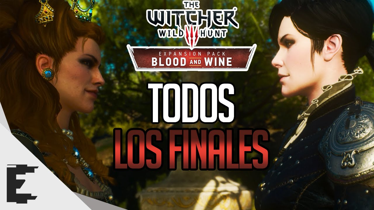The Witcher 3 Blood and Wine | Todos los Finales en Español - Parte 1