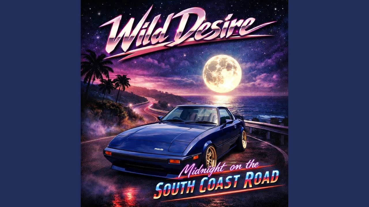 Wild Desire (midnight on the South Coast road)
