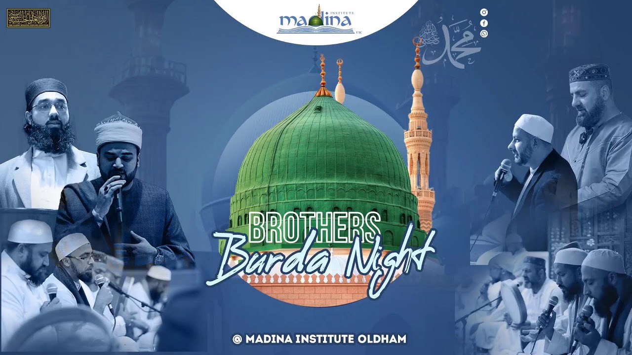 Brothers Mawlid & Burda Night | Immersed in Love: An Evening of Praise for the Beloved ﷺ