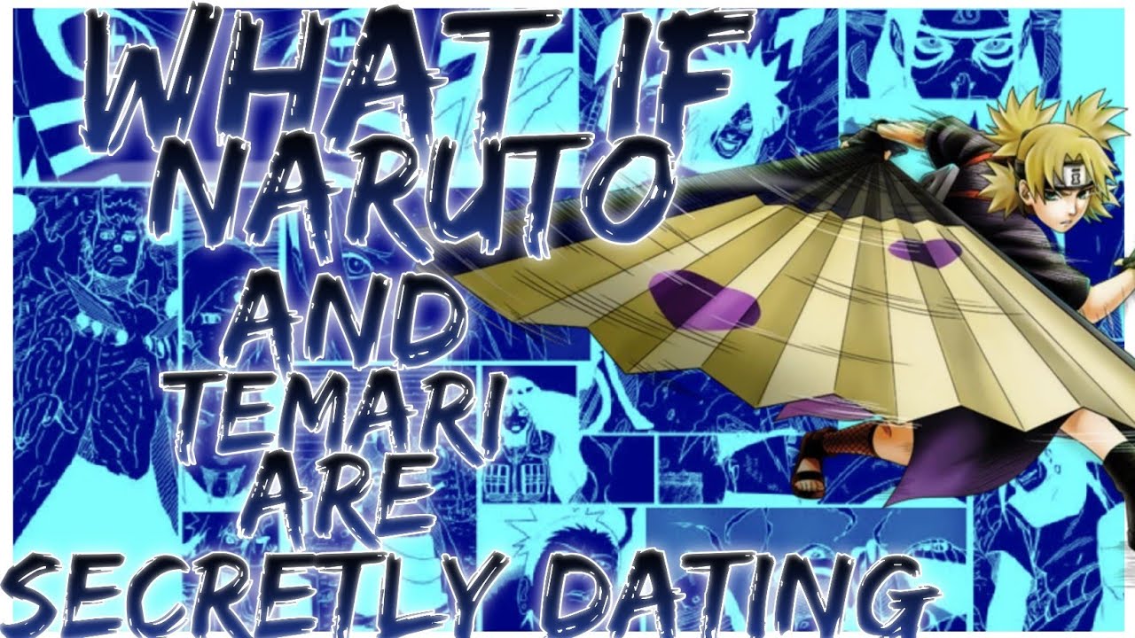 what if Naruto and Temari are secretly dating