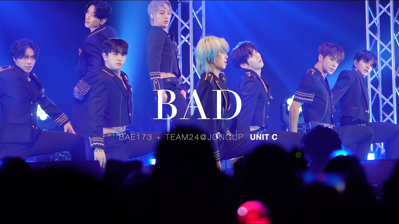 BAD [4K]  BAE173 + Team24   PEAKTIME CONCERT 