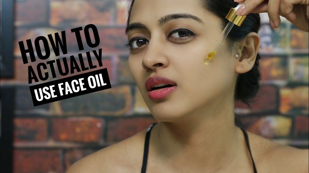 Face Oil -  5 Face Oil For Glowing Skin Tips || How to Use Face oil on Dry Skin